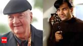 Prem Chopra reveals apprehension about doing Raj Kapoor's 'Bobby': 'I had only the 'Prem Naam Hai Mera, Prem Chopra' dialogue in it' | Hindi Movie ...