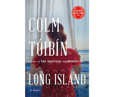 Oprah Winfrey's new book club pick is Colm Tóibín’s 'Long Island,' the sequel to 'Brooklyn'