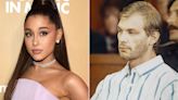 Dahmer victim's family slams Ariana Grande for calling serial killer her dream dinner date: 'She's sick in her mind'