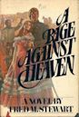 A Rage Against Heaven