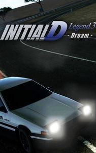 New Initial D the Movie: Legend 3 -- Dream