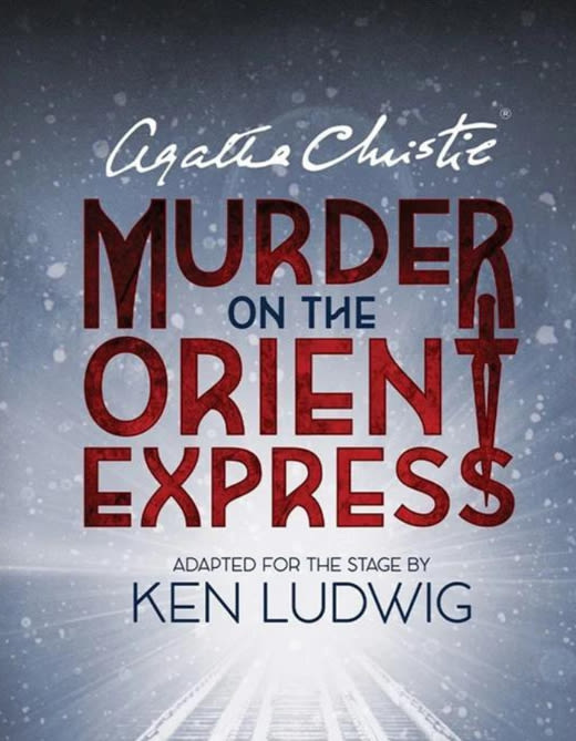 Agatha Christie's Murder on the Orient Express in Washington, DC at Riverside Center for the Performing Arts 2024