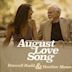 August Love Song