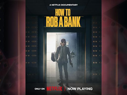 Cook review: ‘How to Rob a Bank’ is action-packed documentary