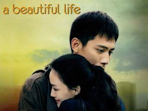 A Beautiful Life (2011 film)