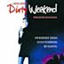 Dirty weekend - Sporco weekend