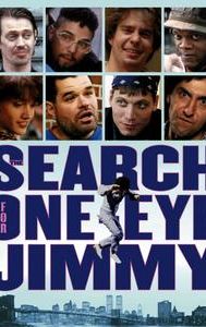 The Search for One-eye Jimmy