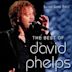 Best of David Phelps [Gaither]