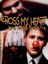Cross My Heart and Hope to Die (film)