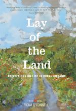 'Lay of the Land' serves up reflections on rural life - Agriland.ie