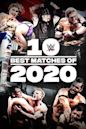 The Best of WWE: 10 Best Matches of 2020