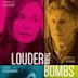 Louder Than Bombs