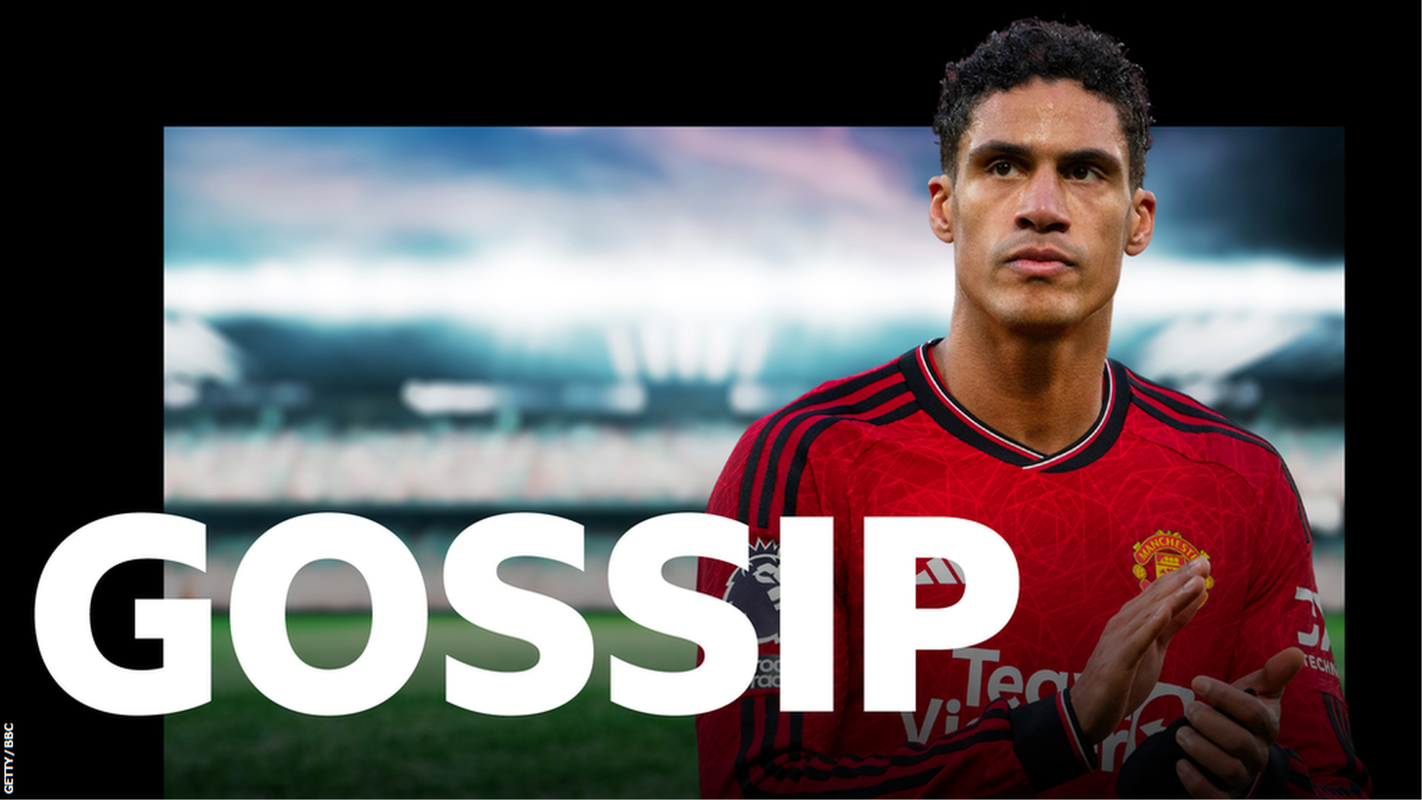 Saturday's gossip: Varane, Diaz, Matip, Yamal, Davies, Rashford, Rigge