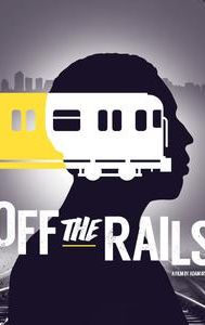 Off the Rails