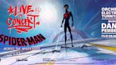 SPIDER MAN: ACROSS THE SPIDER-VERSE LIVE IN CONCERT Is Coming To The Fisher Theatre