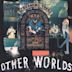 Other Worlds [EP]