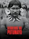 Secrets from Putumayo