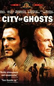 City of Ghosts (2002 film)