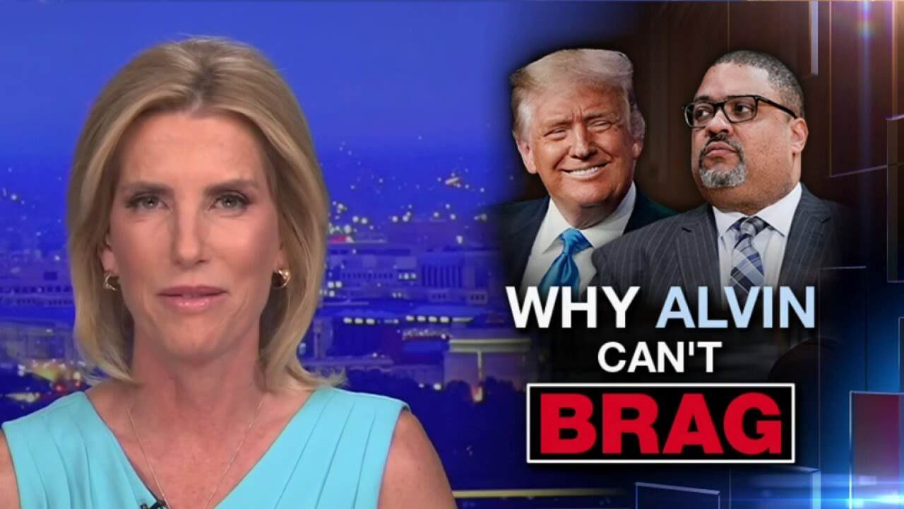 LAURA INGRAHAM: DA Alvin Bragg's case against Donald Trump is 'flatlining'