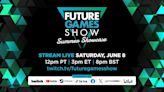 The Future Games Show kicks off this Saturday - here's how to watch