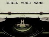 Spell Your Name