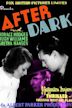 After Dark (1932 film)