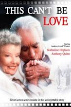 This Can't Be Love (1994) - Anthony Harvey | Synopsis, Characteristics ...