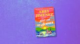 EXCLUSIVE: Read an excerpt from ‘Just for the Summer’ by Abby Jimenez