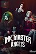 Ink Master: Angels