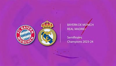 Bayern - Real Madrid: dónde ver, horario y TV de las semifinales de la Champions League
