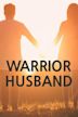 Warrior Husband