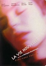 La vie nouvelle (2002) ke stažení - Filmbaze