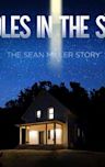 Holes in the Sky: The Sean Miller Story