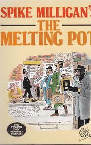 The Melting Pot (TV series)