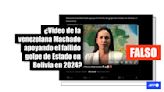 Video de María Corina Machado en 2019 se relaciona falsamente al fallido golpe de Estado en Bolivia