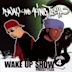 Wake Up Show: Fresstyles, Vol. 4