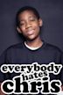 Everybody Hates Chris