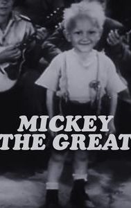 Mickey the Great