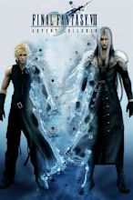 Final Fantasy VII : Advent Children - Film DTV (2005) - SensCritique