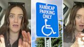 ‘He tells me you look too young to be disabled’: Man criticizes woman for parking in ADA spot—until she shows him why