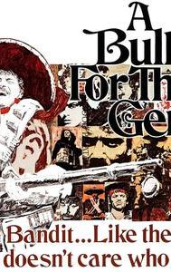 A Bullet for the General