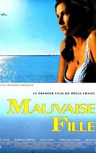Mauvaise fille