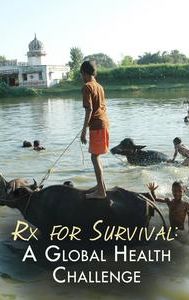 Rx for Survival: A Global Health Challenge