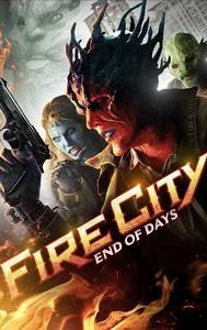 Fire City: End of Days