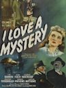 I Love a Mystery (film)