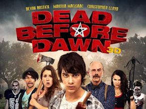 Dead Before Dawn 3D