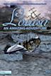 Louisa: An Amazing Adventure