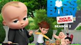 The Boss Baby: Back in Business Season 2 Streaming: Watch and Stream Online via Netflix