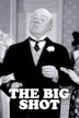 The Big Shot (1937 film)