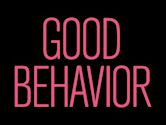 Good Behavior